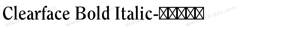 Clearface Bold Italic字体转换